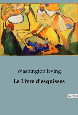 Le Livre d¿esquisses