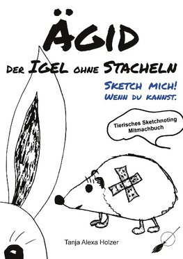 Ägid, der Igel ohne Stacheln