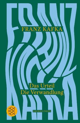 Das Urteil / Die Verwandlung