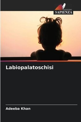 Labiopalatoschisi