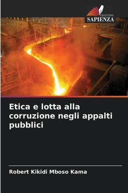 Etica e lotta alla corruzione negli appalti pubblici