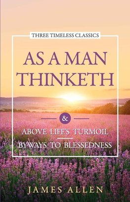 As a Man Thinketh