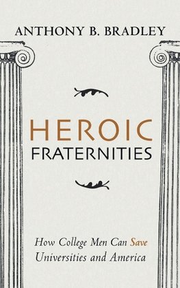 Heroic Fraternities