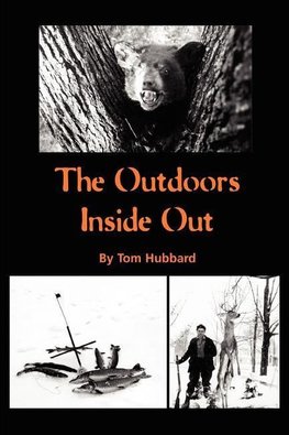 The Outdoors Inside Out