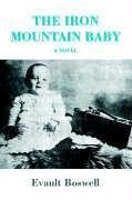 The Iron Mountain Baby