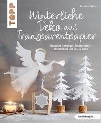 Winterliche Deko aus Transparentpapier