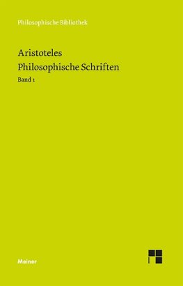 Philosophische Schriften. Band 1