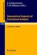 Geometrical Aspects of Functional Analysis