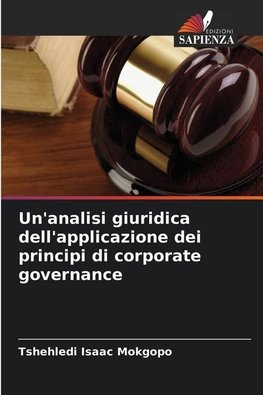 Un'analisi giuridica dell'applicazione dei principi di corporate governance