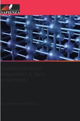 Semiconduttori magnetici e loro proprietà