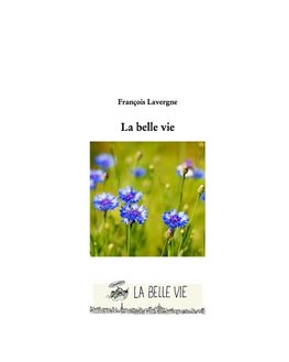 La Belle Vie