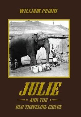 Julie and the Old Traveling Circus