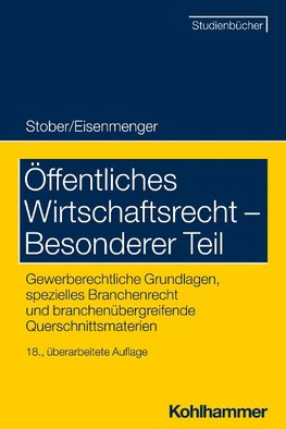 Öffentliches Wirtschaftsrecht - Besonderer Teil