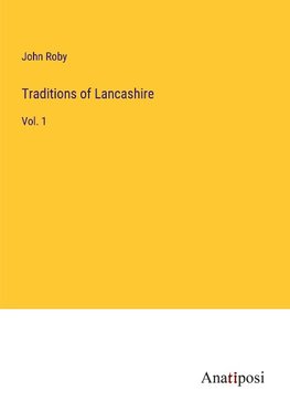 Traditions of Lancashire