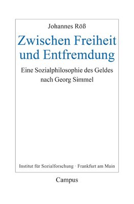 Zwischen Freiheit und Entfremdung