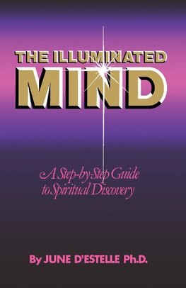 The Illuminated Mind