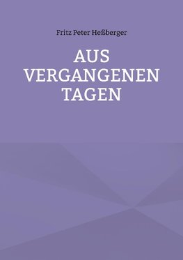 Aus vergangenen Tagen