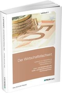 Der Wirtschaftsfachwirt / Lehrbuch 1