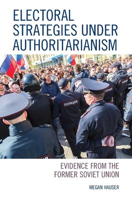 Electoral Strategies under Authoritarianism