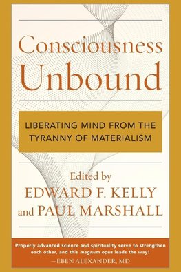 Consciousness Unbound