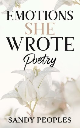 Emotions She Wrote Poetry