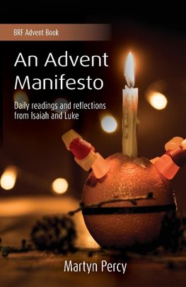 An Advent Manifesto