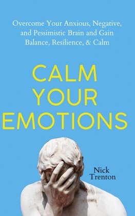 Calm Your Emotions