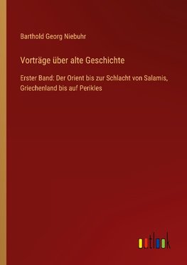 Vorträge über alte Geschichte