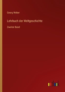 Lehrbuch der Weltgeschichte