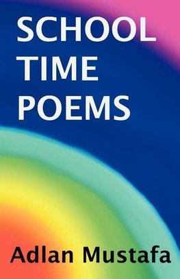 School Time Poems