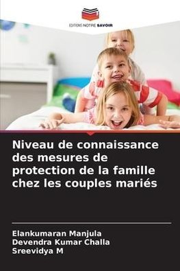 Niveau de connaissance des mesures de protection de la famille chez les couples mariés