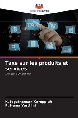 Taxe sur les produits et services