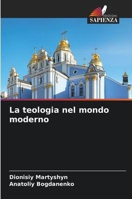 La teologia nel mondo moderno