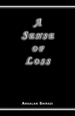 A Sense of Loss