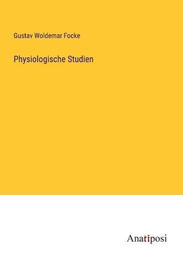 Physiologische Studien