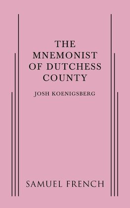 The Mnemonist of Dutchess County