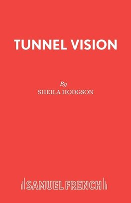 Tunnel Vision