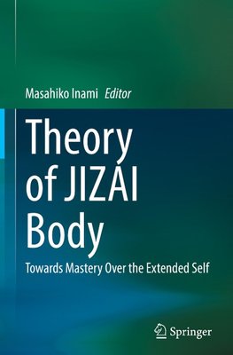 Theory of JIZAI Body