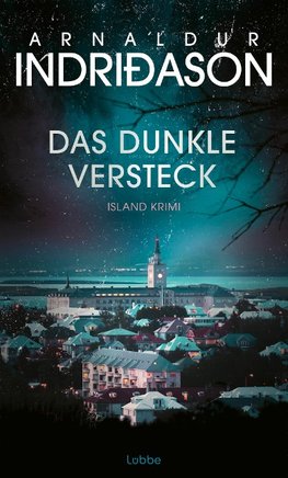 Das dunkle Versteck