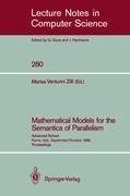 Mathematical Models for the Semantics of Parallelism