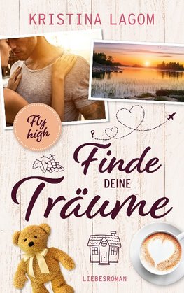 (Fly high) Finde deine Träume