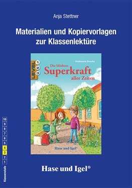 Die blödeste Superkraft aller Zeiten. Begleitmaterial