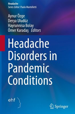 Headache Disorders in Pandemic Conditions