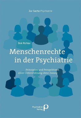 Menschenrechte in der Psychiatrie