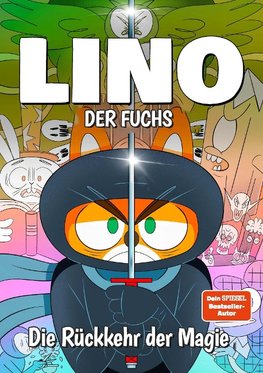 Lino der Fuchs: Die Rückkehr der Magie