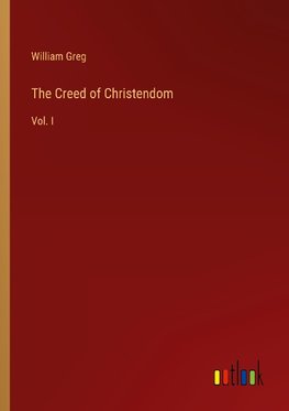 The Creed of Christendom