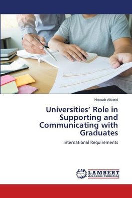 Universities¿ Role in Supporting and Communicating with Graduates