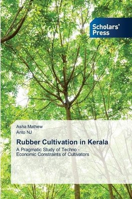 Rubber Cultivation in Kerala