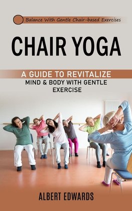 Chair Yoga