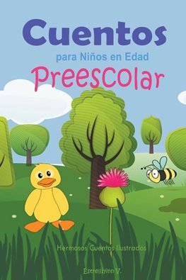 Cuentos para Niños en Edad Preescolar